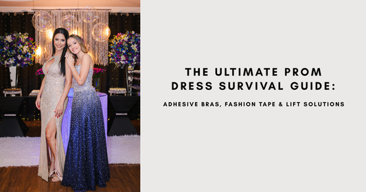 Prom Dress Essentials: The Best Adhesive Bras, Fashion Tape & Support for Strapless Prom Dresses