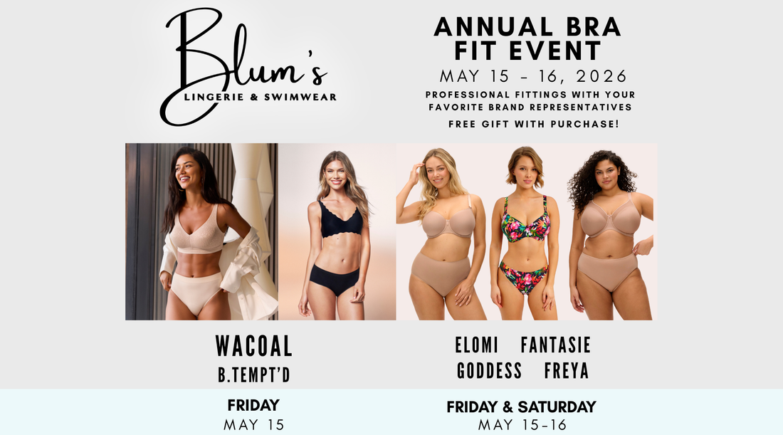 Find Your Perfect Fit at Blum’s Annual Bra Fit Event