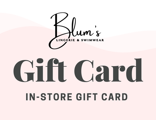In Store Gift Card - For Use In Blum's Stores!